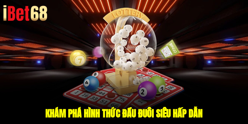 Khám phá hình thức đầu đuôi siêu hấp dẫn