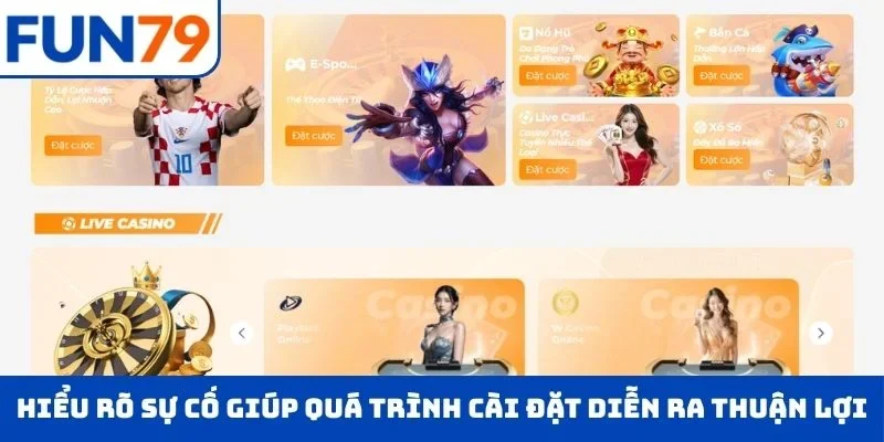 Hiểu rõ sự cố giúp quá trình cài đặt diễn ra thuận lợi hơn