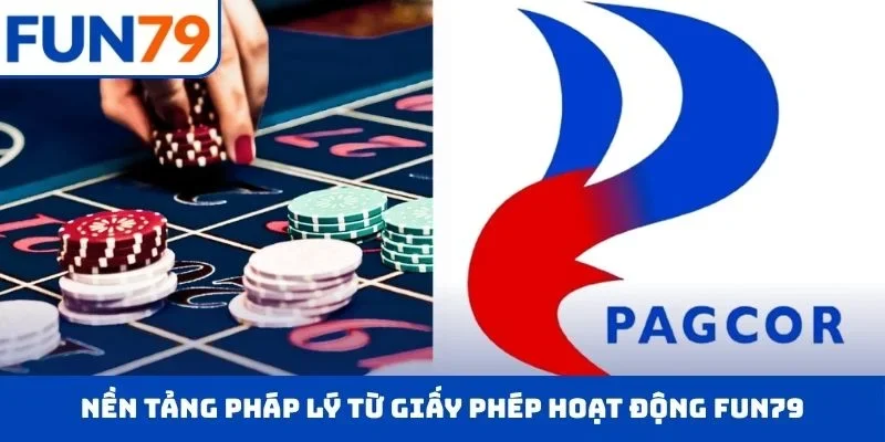 Nền tảng pháp lý từ giấy phép hoạt động FUN79